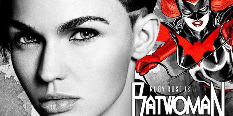 5 Reasons Ruby Rose Will Be a Great Batwoman