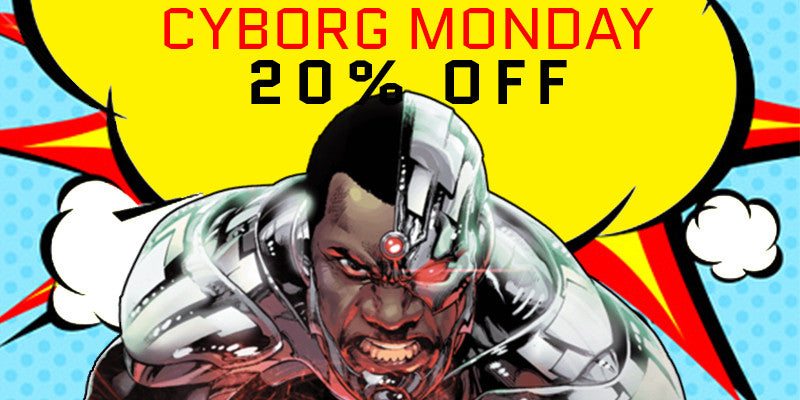 Cyborg Monday Discount