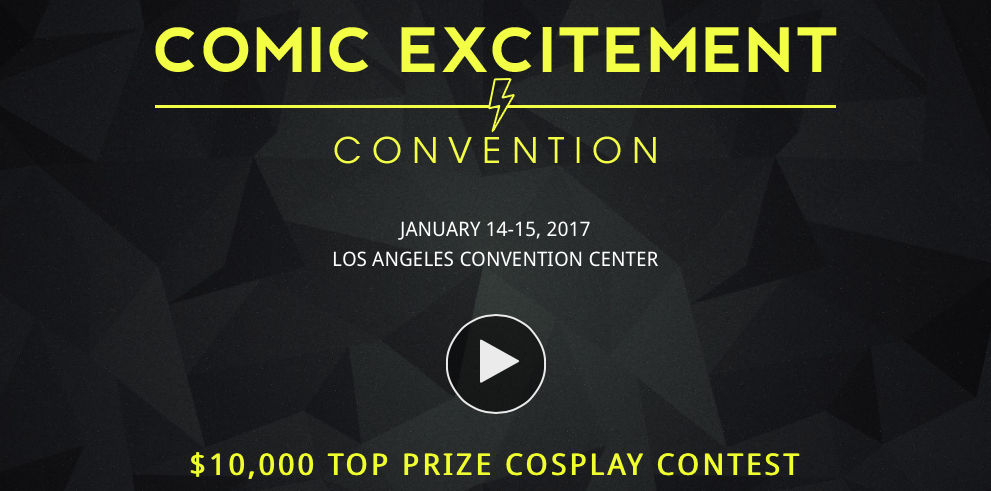 Comic Excitement Con This Weekend in LA!